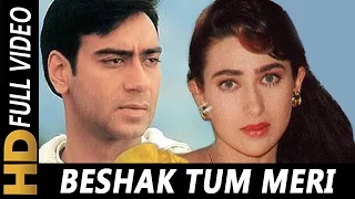 beshak tum meri mohabbat ho kumar sanu alka yagnik kavita krishnamurthy sangram 1993 songs