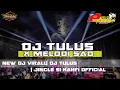 Download Lagu TULUS | DJ TULUS | SPESIAL WONG TULUS | COWOK UNTUK SANTAI | CEK SOUND SAD |