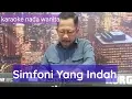 Download Lagu KARAOKE, SIMFONI YANG INDAH, NADA WANITA