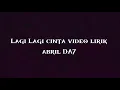 Download Lagu Arbil DA7 Lagi Lagi cinta video lirik #da7 #dangdutacademy7 #dangdut