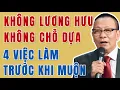 Download Lagu Về già không có lương hưu, con cái bất hiếu: 4 việc cần làm trước khi quá muộn