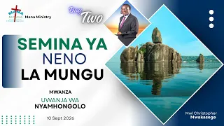 2. ''USILIWEKEE MIPAKA JAWABU LA MUNGU KWAKO" //  MWL CHRISTOPHER MWAKASEGE.