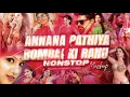 Download Lagu Annana Pathiya X Bombai Ki Ranu Mashup| NONSTOP | DJ REMIX | Telugu X Hindi XMarathi