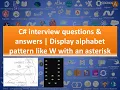 C interview questions answers Display alphabet pattern like W with an asterisk