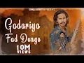 Download Lagu Gadariya Fad Denge (Official Video) || Kinnu Gadariya || Raja Hai Hum Bete Raja Hai Hum ||