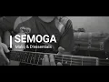 Download Lagu [Bongkar Chord] Semoga - MALIQ \u0026 D'Essentials
