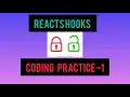 REACT PRACTICE- LOCK FULLSTACK WEB DEVELOPMENT