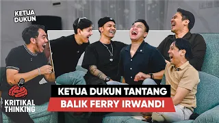 FERRY IRWANDI GA AKAN BERANI TANTANG DUKUN INI - KRITIKAL THINKING EPS 2