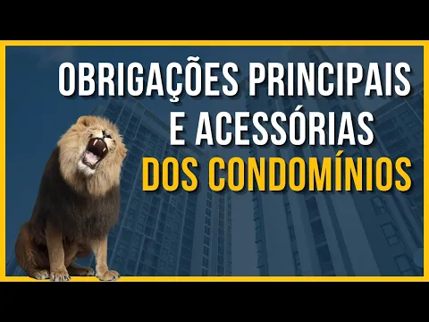 Download MP3 QUAIS SÃO AS OBRIGAÇÕES PRINCIPAIS E ACESSÓRIAS DOS CONDOMÍNIOS? CONDOMÍNIOS TEM OBRIGAÇÕES FISCAIS?