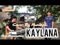 KAYLANA Cover Alamsyah || Lagu Jambi yang dipopulerkan oleh Cipt. Ramzi Rabawi