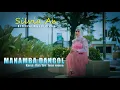 Download Lagu Silvia An - Manamba Dangol (Official Music Video) Lagu Tapsel
