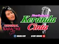 KERANDA CINTA NOURHALIMAH KARAOKE ORIGINAL || @sonykaraokeofficial