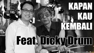 Download Kapan Kau Kembali Cover - Panglipurjiwo feat. Dicky_Dick MP3