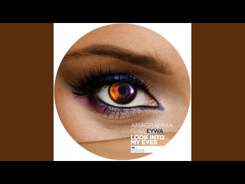 Download MP3 Look Into My Eyes (Original Mix)