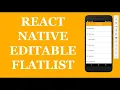 React Native editable FlatList - How to edit item data in a List Learn With Vivek
