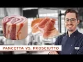 What s The Difference Between Pancetta and Prosciutto Here s What to Know About These Italian Meats