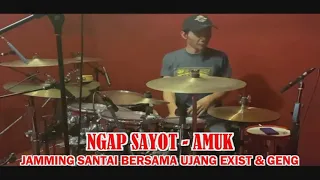 Download Sahut Cabaran Ujang Exist Jem Santai Lagu NGAP SAYOT - AMUK (masuk vokal) MP3