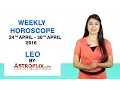 Leo Weekly Horoscope 25th Apr - 30th Apr 2016 by GaneshaSpeaks com