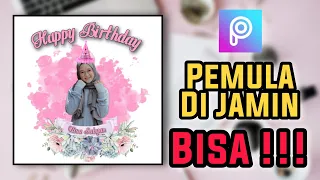 Download Tutorial Membuat Ucapan Happy Birthday di Picsart | Edit foto Keren Di Picsart MP3