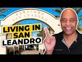 What s Living in San Leandro CA Like
