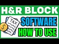 How To USE H R Block Tax Software FULL GUIDE 2026