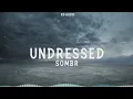 Download Lagu sombr - undressed (8D Audio)