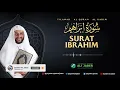 Download Lagu 14. SURAT IBRAHIM - SYEKH ALI JABER Rahimahullah