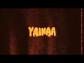 Lagu Alzabran - Yainaa (Lyric Video)