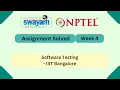 Software Testing Week 4 NPTEL ANSWERS 2026 My Swayam