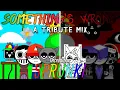 Download Lagu SOMETHING'S WRONG - Incredibox: Sprunki (Cancelled Update) Tribute Mix