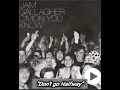 Download Lagu Liam Gallagher \