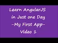Introduction to AngularJS Learn AngularJS in One Day - My first App 1