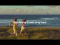 masa ini, nanti, dan masa indah lainnya ( Lyrics - Slowed Down )