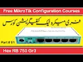 How To Configure Mikrotik Router Board Hex RB 750 Gr3 Part 01