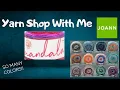 Yarn Shop with Me at Joann s Lion Brand Mandala Such Pretty Colors