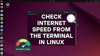 Check Your Internet Speed from the Terminal in Linux - Quick Easy Guide