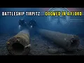 Lagu Battleship Tirpitz Wreck: What the “Unsinkable” WWII Giant Reveals 80 Years Later