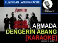 Download Lagu armada - dengerin abang (karoke) new album 2017