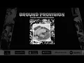 Download Lagu Nowaah The Flood \u0026 EL Maryacho - Ground Provision (Album)