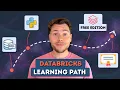 Learn Databricks for Free in 2025 End-To-End Learning Path