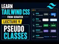 Tailwind CSS Tutorial for Beginners Pseudo Classes Hover Focus Active More Lecture 9