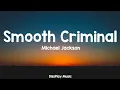 Lagu Michael Jackson - Smooth Criminal (lyrics)