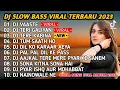 Download Lagu DJ SLOW BASS 2023 - DJ VAASTE X DJ TERI GALIYAN FULL ALBUM