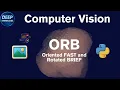 ORB Explained From Pixels to Features with Numerical Examples