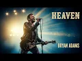 Bryan Adams - Heaven | Rock Cover