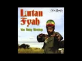 Download Lagu Lutan Fyah - You Bring Blessings (Full Album)