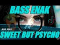 DJ SWEET BUT PSYCHO VERSI SANTUY | REMIX ANGKLUNG🎶TERBARU2020🔊 BY FERNANDO BASS