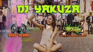 Download DJ Yakuza Bass Boosted Terbaru Full Bass 2022 MP3