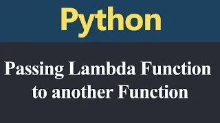 Passing Lambda Function to another Function in Python Hindi