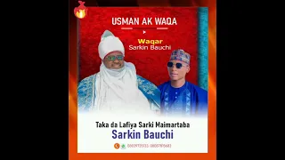 usman ak waka taka da lafiya sarkin bauchi official audio song 2025